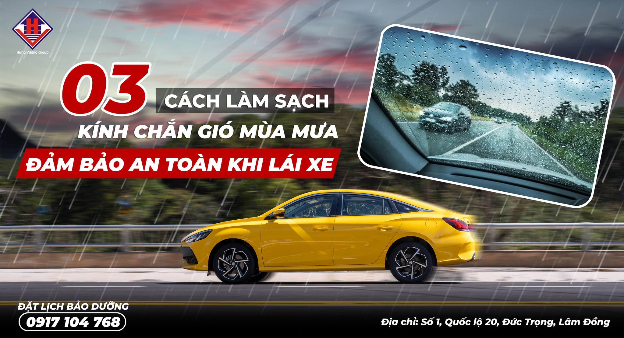 Hướng dẫn chăm sóc kính chắn gió mùa mưa từ Hưng Vượng Group